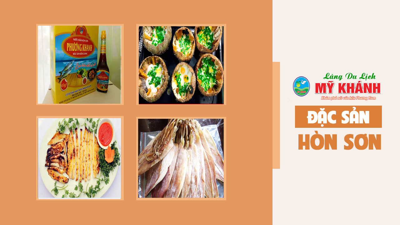 Đặc sản Hòn Sơn - Top 10 sản vật mới lạ, được yêu thích nhất 2024