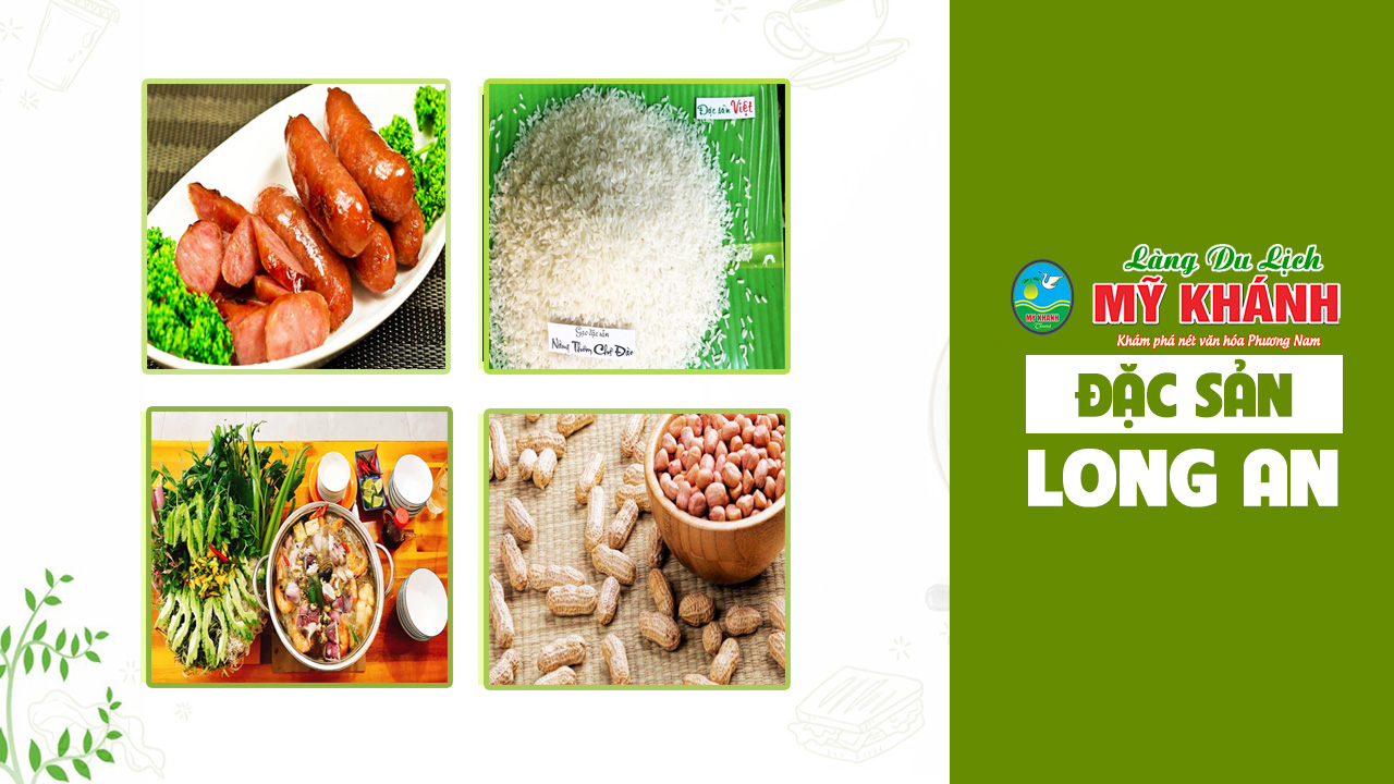 Đặc sản Long An - Top 14 món ngon nức tiếng, được lòng du khách