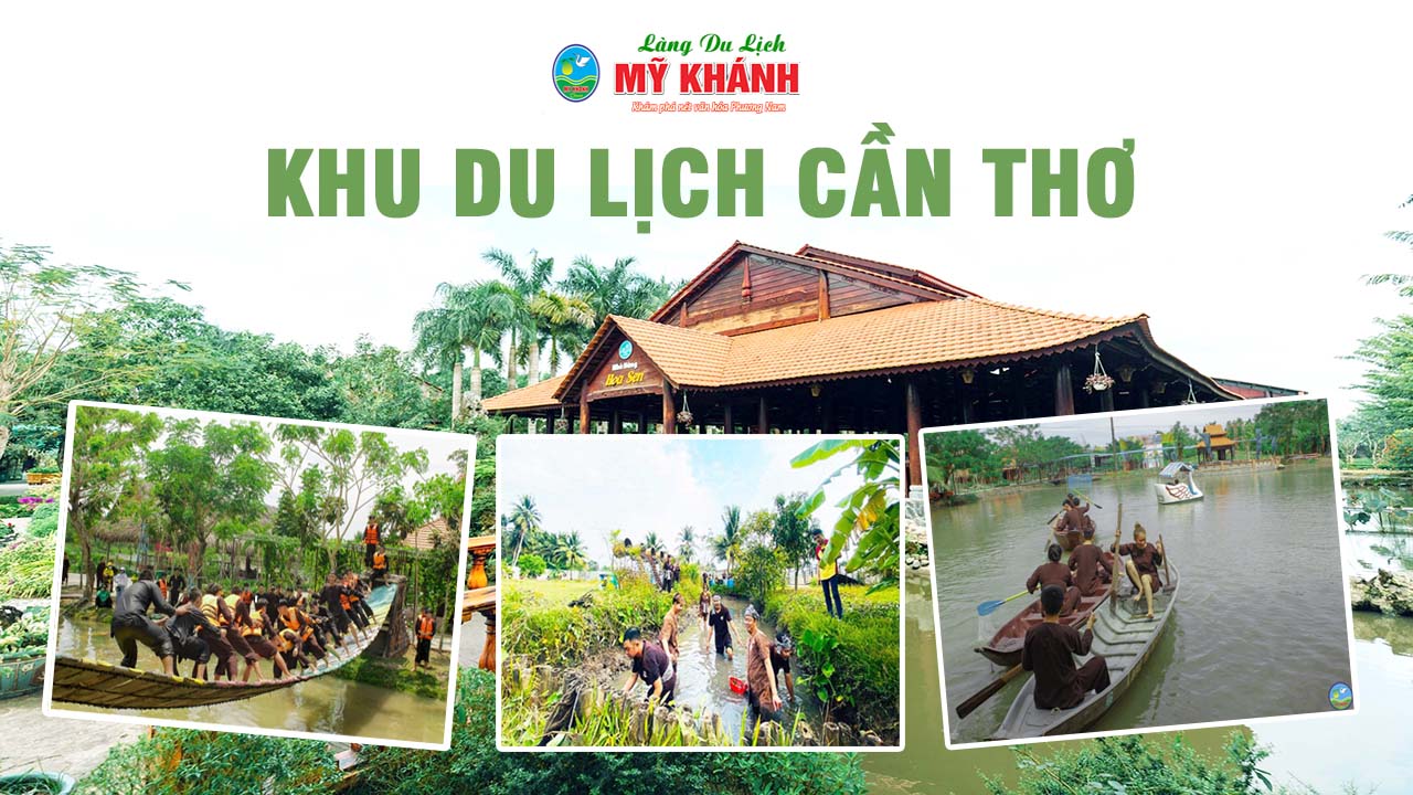 Khu du lịch sinh thái Cần Thơ được yêu thích nhất